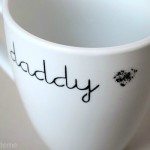 Daddy Mug via www.hubbymademe.com