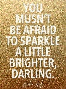 #qotd Sparkle brighter | AFancyGirlMust.com