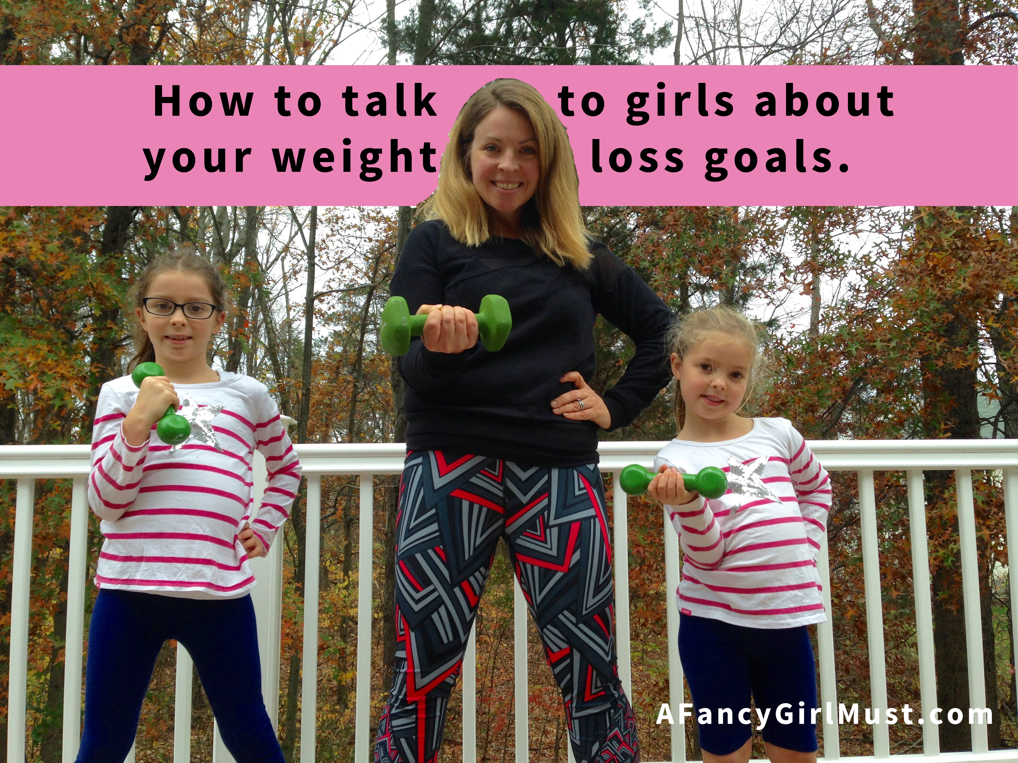 How to Talk About Weight Loss Around Girls