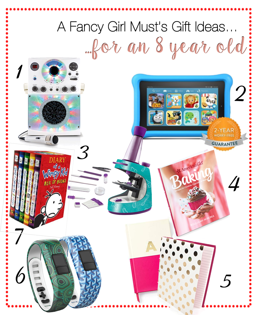 A Fancy Girl Must - 2016 Holiday Gift Guide: Gift Ideas for 8 Year